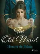 The Old Maid af Honoré de Balzac