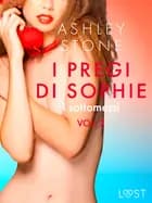 I pregi di Sophie vol. 2: I sottomessi - Un racconto erotico af Ashley B. Stone