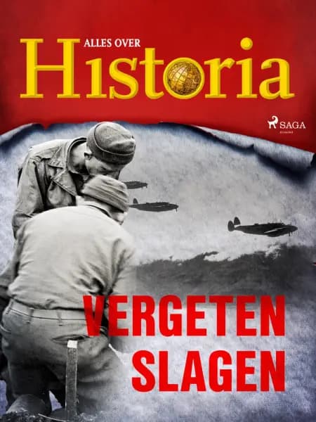Vergeten slagen af Alles over Historia