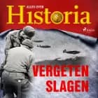Vergeten slagen af Alles over Historia