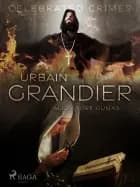 Urbain Grandier af Alexandre Dumas