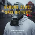 Podcasten om Coronavirus - Ground zero af Milan Ganesan