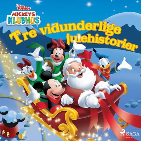 Mickeys Klubhus - Tre vidunderlige julehistorier af Disney