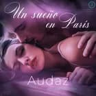 Audaz: Un sueño en París 2 af Amanda Backman