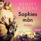 Sophies män 2: Julien - erotisk novell af Ashley B. Stone