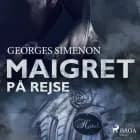 Maigret på rejse af Georges Simenon