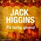 På farlig grund af Jack Higgins