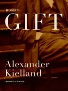 Gift af Alexander Kielland