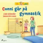 Conni går på gymnastik af Liane Schneider