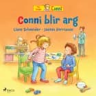 Conni blir arg af Liane Schneider