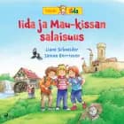 Iida ja Mau-kissan salaisuus af Liane Schneider
