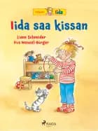 Iida saa kissan af Liane Schneider