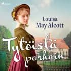 Tytöistä parhain af Louisa May Alcott