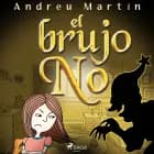El brujo No af Andreu Martín
