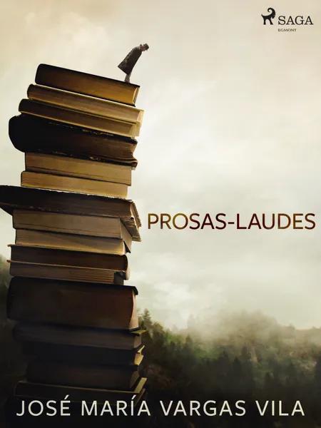 Prosas-laudes af José María Vargas Vilas