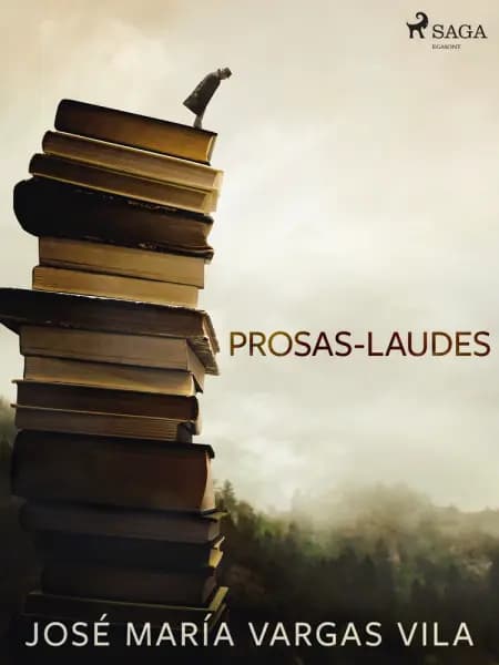 Prosas-laudes af José María Vargas Vilas