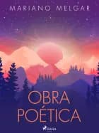 Obra poética af Mariano Melgar