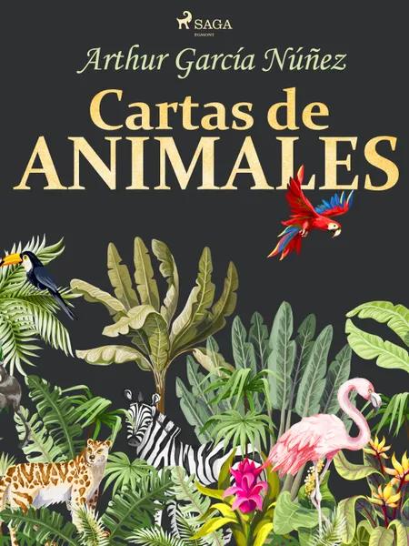 Cartas de animales af Arthur García Núñez