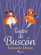 Teatro de Buscón af Eduardo Dieste
