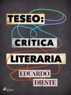Teseo: Crítica literaria af Eduardo Dieste