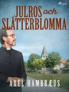 Julros och slåtterblomma af Axel Hambræus