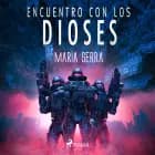 Encuentro con los dioses af María Serra