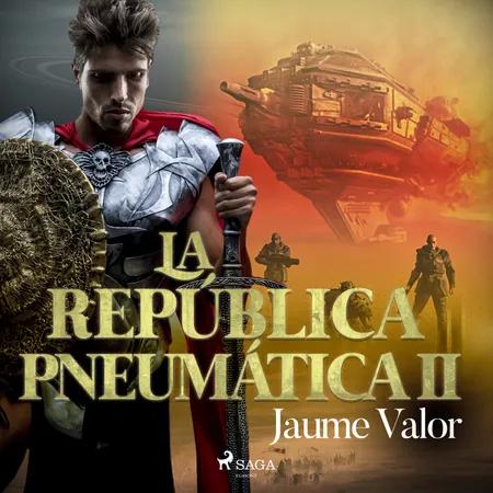 La república pneumática II af Jaume Valor Montero