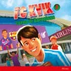 FC Kvik 3. Turen til Barcalona af Nils Finderup