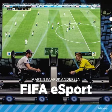 FIFA eSport af Martin Paarup Andersen