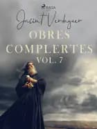 Obres complertes. Vol. 7 af Jacint Verdaguer i Santaló