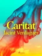 Caritat af Jacint Verdaguer i Santaló