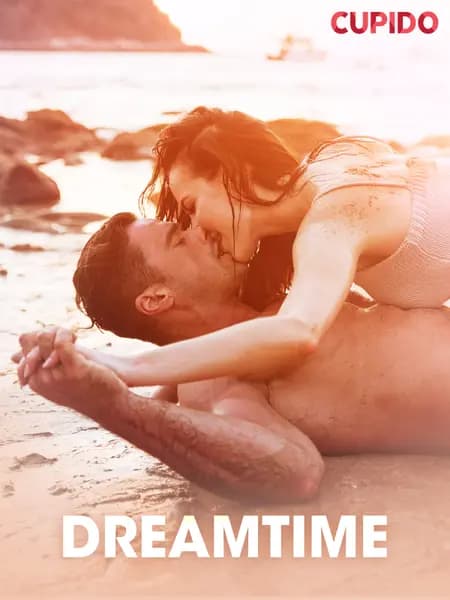 Dreamtime - erotiska noveller af Cupido