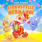 Sirkuspelle Hermanni af Simo Ojanen