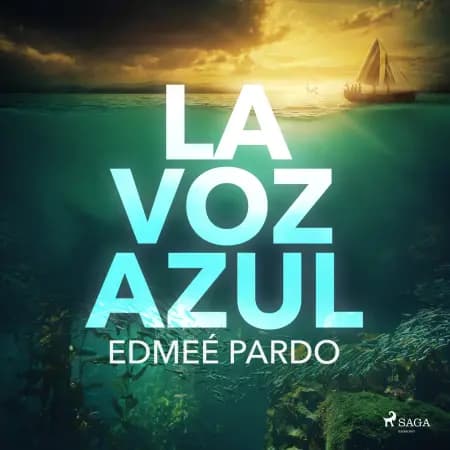 La voz azul af Edmeé Pardo