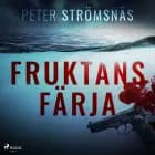 Fruktans färja af Peter Strömsnäs