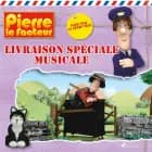 Pierre le facteur - Livraison spéciale musicale af John A. Cunliffe