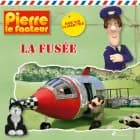 Pierre le facteur - La Fusée af John A. Cunliffe