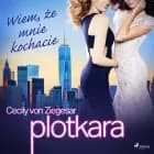 Plotkara 2: Wiem, że mnie kochacie af Cecily von Ziegesar