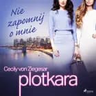 Plotkara 11: Nie zapomnij o mnie af Cecily von Ziegesar