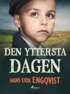 Den yttersta dagen af Hans Erik Engqvist