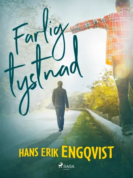 Farlig tystnad af Hans Erik Engqvist