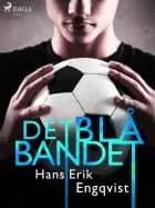 Det blå bandet af Hans Erik Engqvist