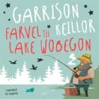 Farvel til Lake Wobegon af Garrison Keillor