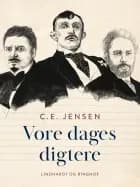 Vore dages digtere af C.E. Jensen