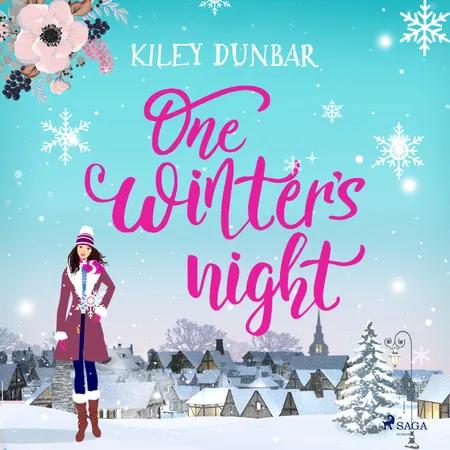 One Winter's Night af Kiley Dunbar