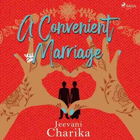 A Convenient Marriage af Jeevani Charika