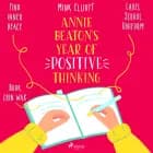 Annie Beaton's Year of Positive Thinking af Mink Elliott