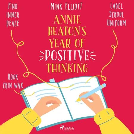 Annie Beaton's Year of Positive Thinking af Mink Elliott