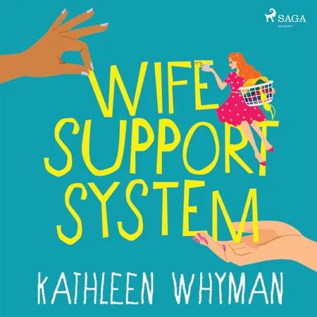 Wife Support System af Kathleen Whyman
