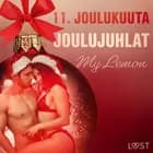 11. joulukuuta: Joulujuhlat - eroottinen joulukalenteri af My Lemon